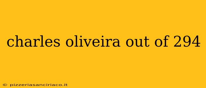 charles oliveira out of 294