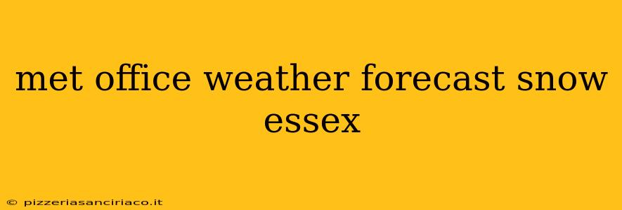 met office weather forecast snow essex