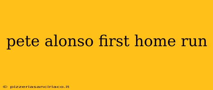 pete alonso first home run