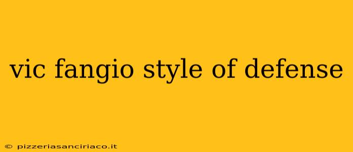 vic fangio style of defense